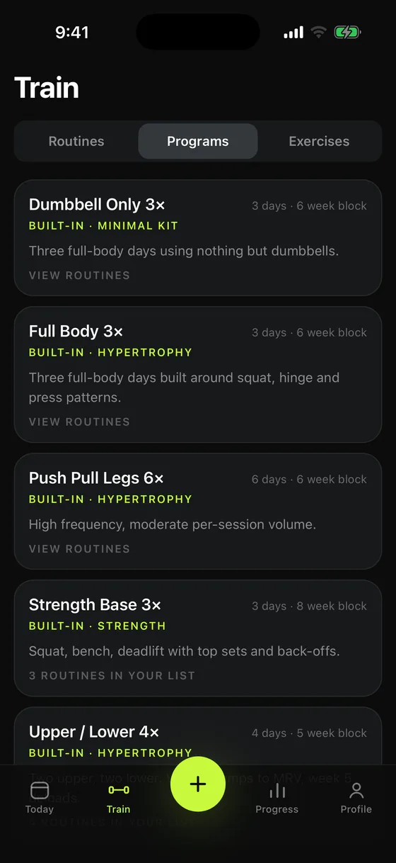 The Train tab on the Programs segment, listing the built-in blocks: Dumbbell Only, Full Body, Push Pull Legs, Strength Base and Upper / Lower, each with its days per week and block length.